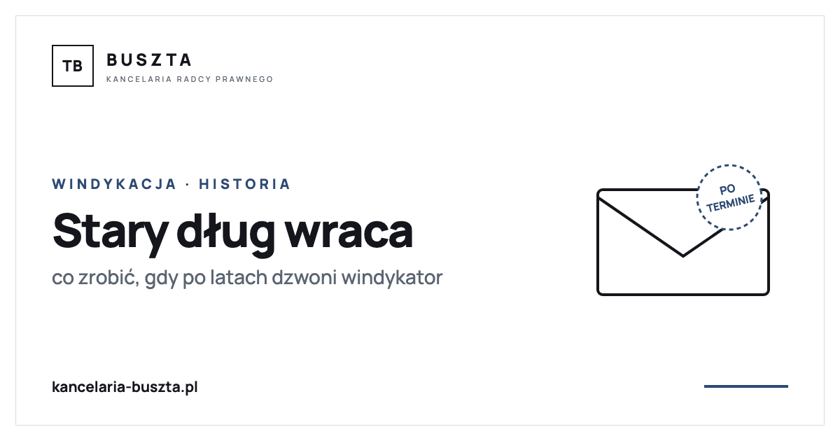Po ośmiu latach zadzwonił windykator. Czy stary dług trzeba spłacić? - poradnik prawny, kancelaria radcy prawnego Buszta